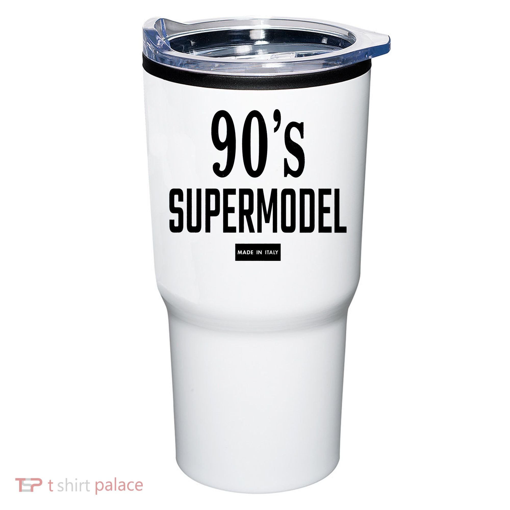 90S Supermodel Super Model Made In Italy Tumbler