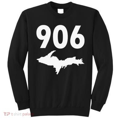 906 Upper Peninsula Yooper Upper Michigan Sweatshirt