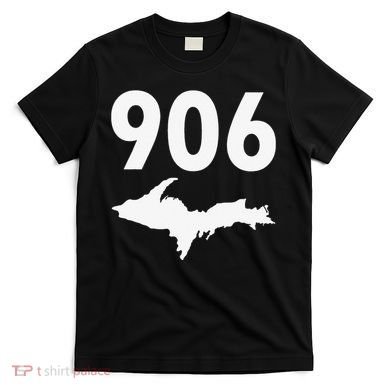 906 Upper Peninsula Yooper Upper Michigan T-Shirt