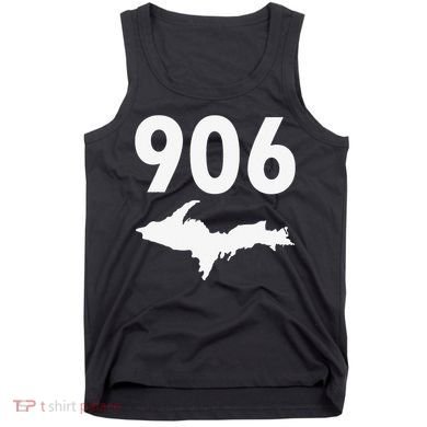 906 Upper Peninsula Yooper Upper Michigan Tank Top