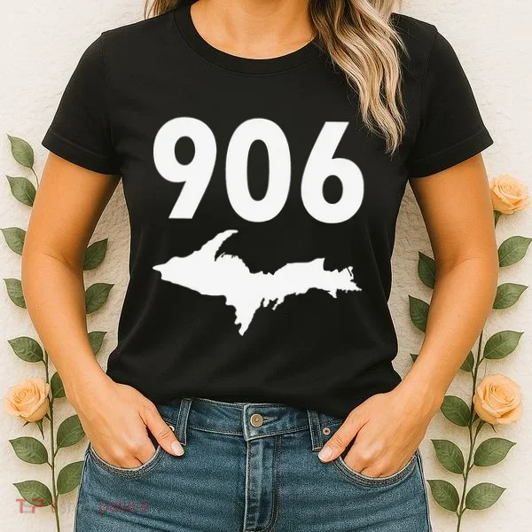 906 Upper Peninsula Yooper Upper Michigan Women's T-Shirt