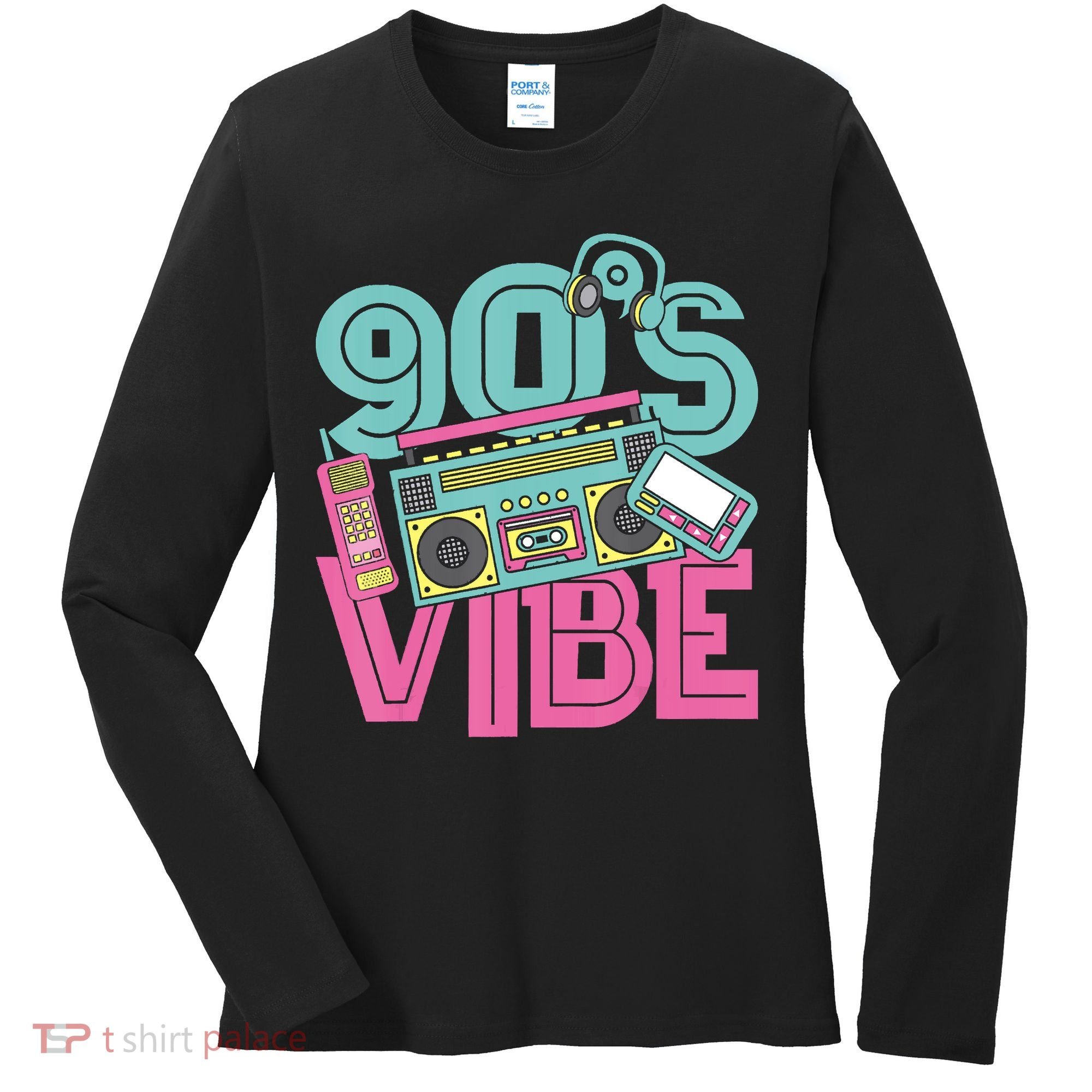 90s Vibe 1990 Music Costume Party Retro Women's Long Sleeve Shirt
