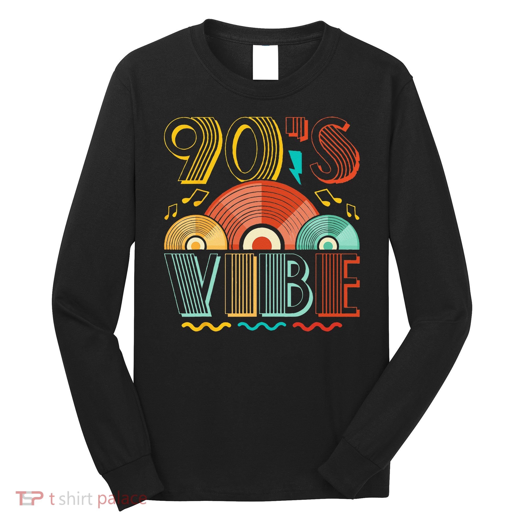 90s Vibe CD 90s Music 1990s Generation Retro Nineties Long Sleeve Shirt