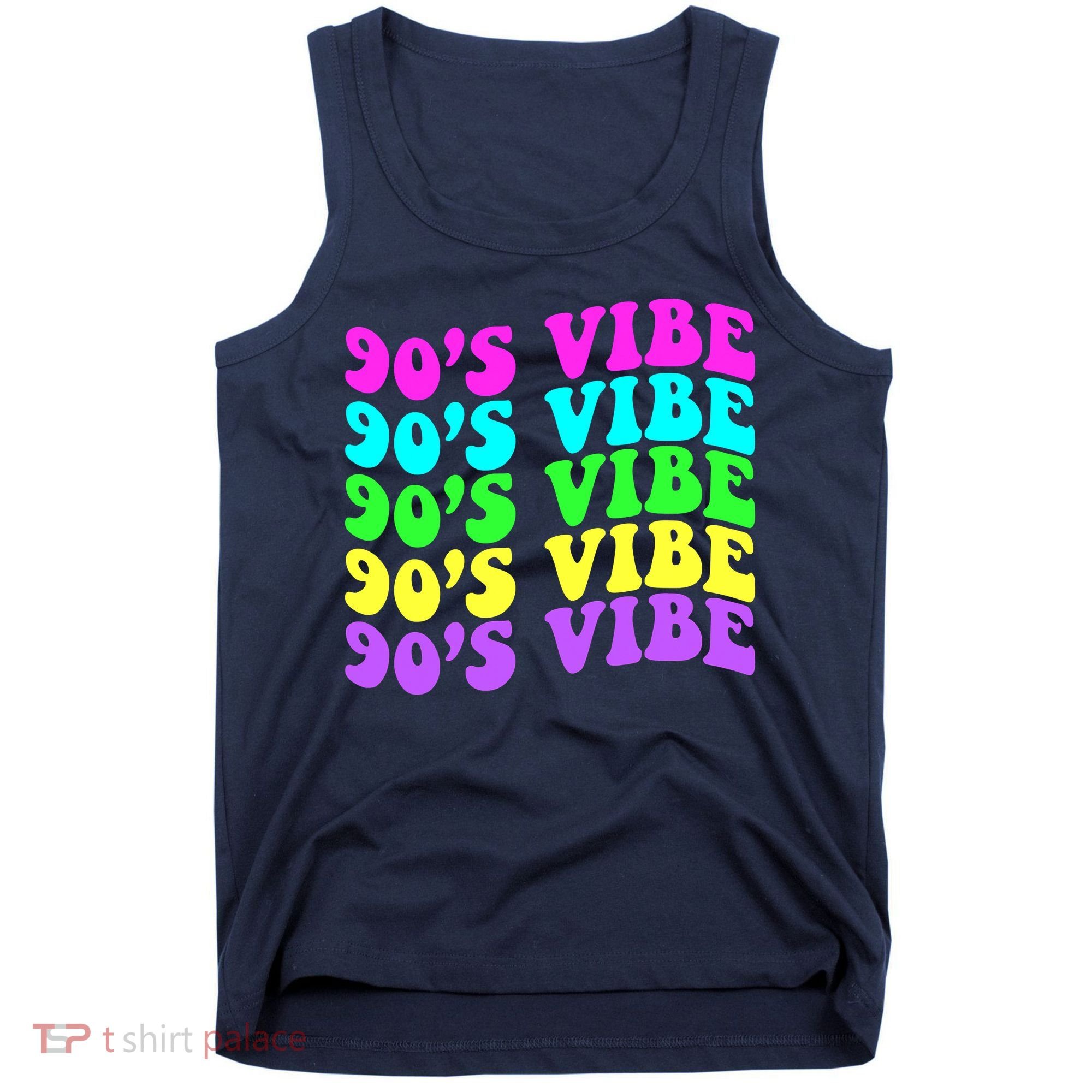 90s Vibe For 90s Music Lover 70 80 90 Style Cool Women Tank Top