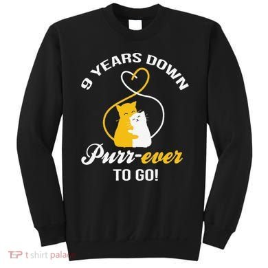 9th Wedding Anniversary Purr Ever Cat Gift Sweatshirt