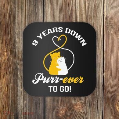 9th Wedding Anniversary Purr Ever Cat Gift Coaster