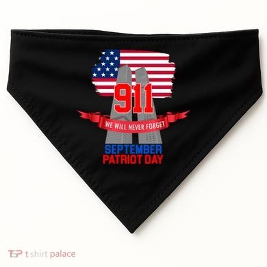 9/11 We Will Never Forget September 11th Patriot Day USA-Made Doggie Bandana