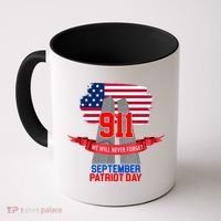 9/11 We Will Never Forget September 11th Patriot Day Coffee Mug thumb 0