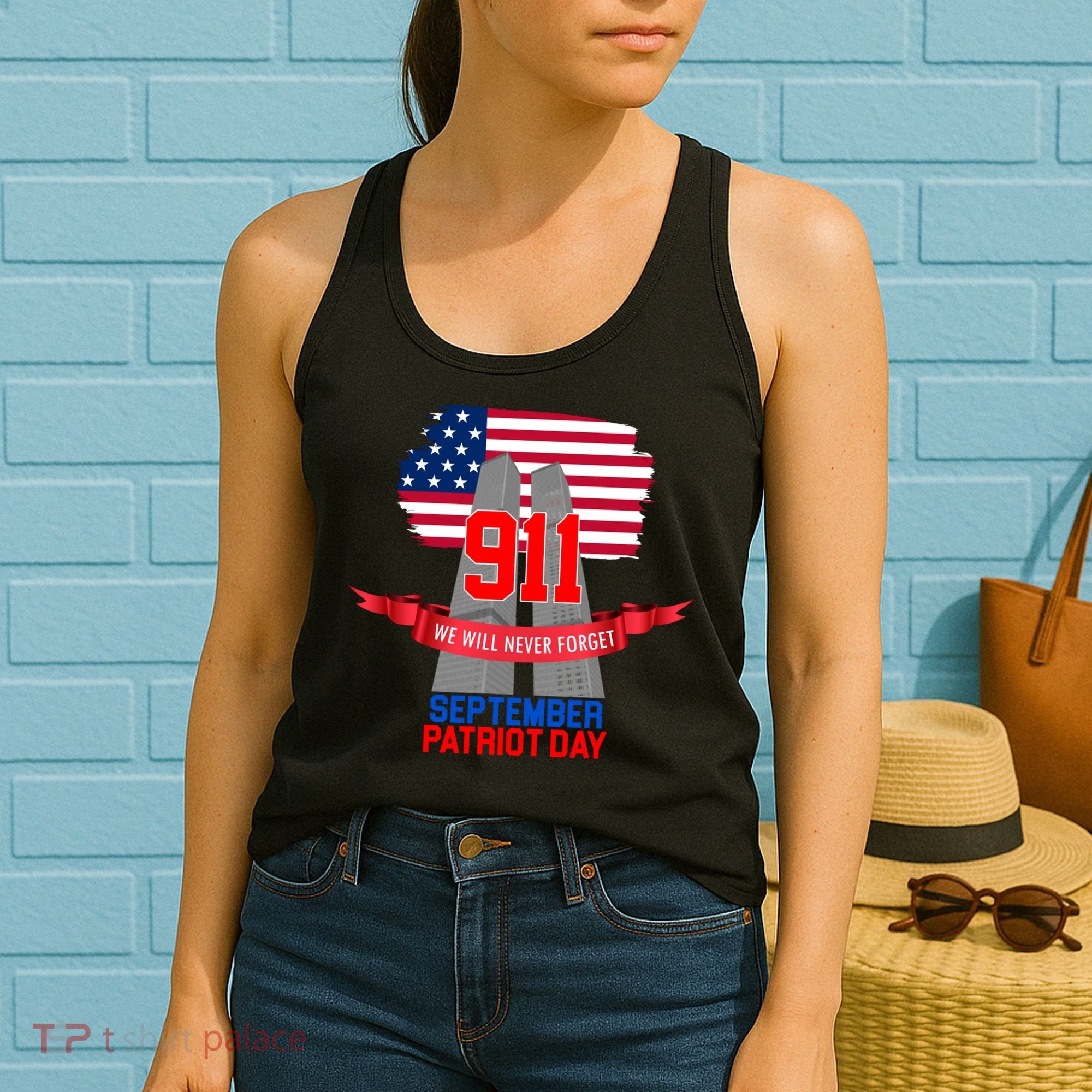 9/11 We Will Never Forget September 11th Patriot Day Women's Tank Top
