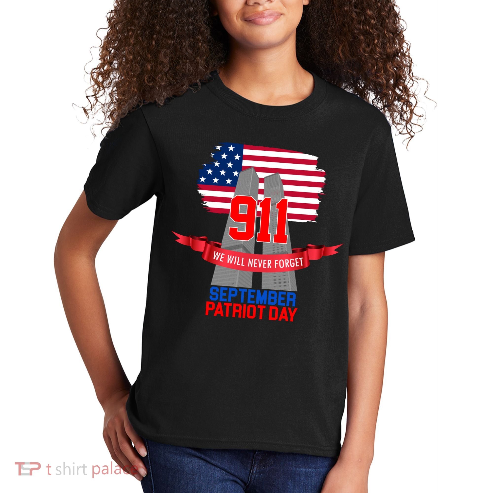 9/11 We Will Never Forget September 11th Patriot Day Kids T-Shirt