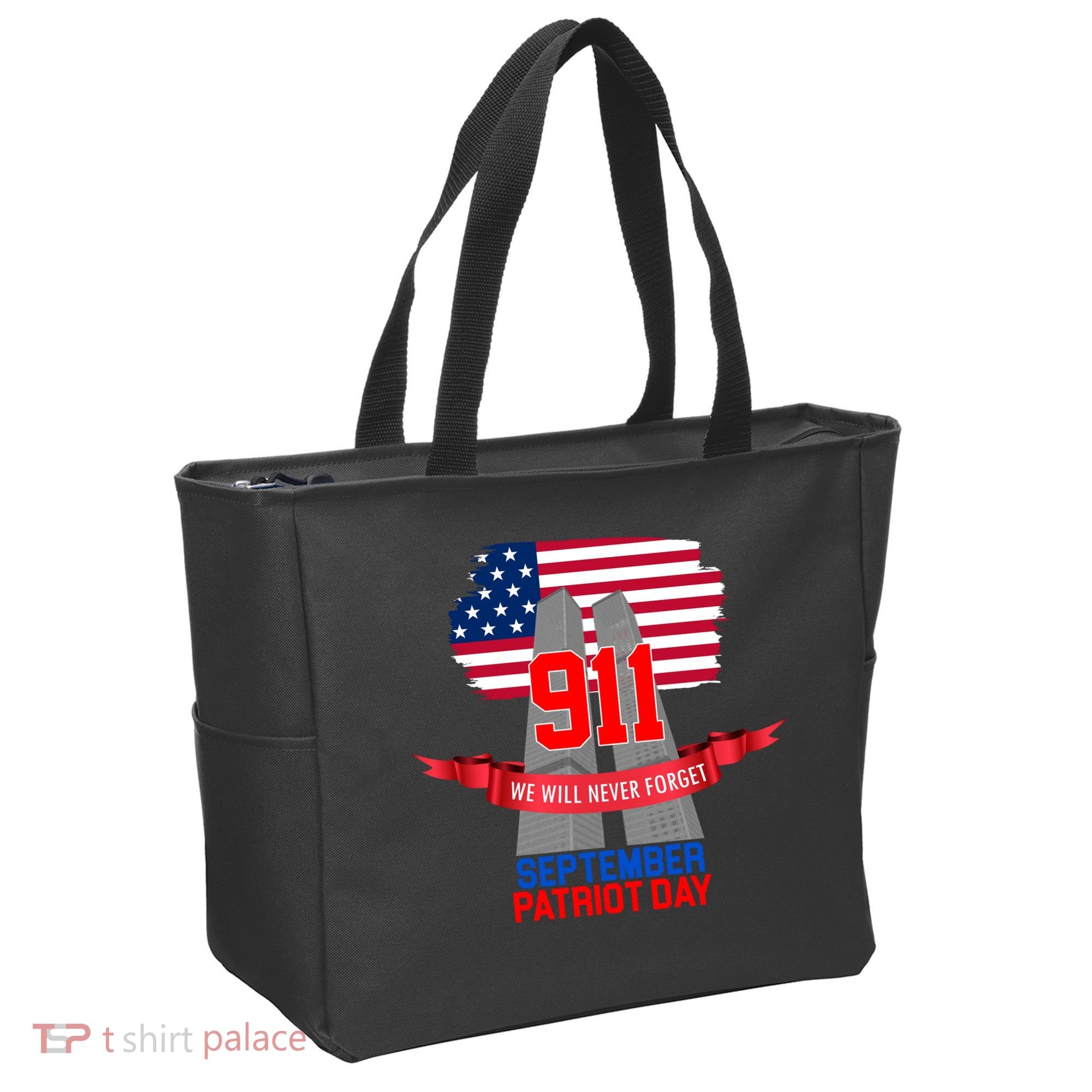 9/11 We Will Never Forget September 11th Patriot Day Tote Bag