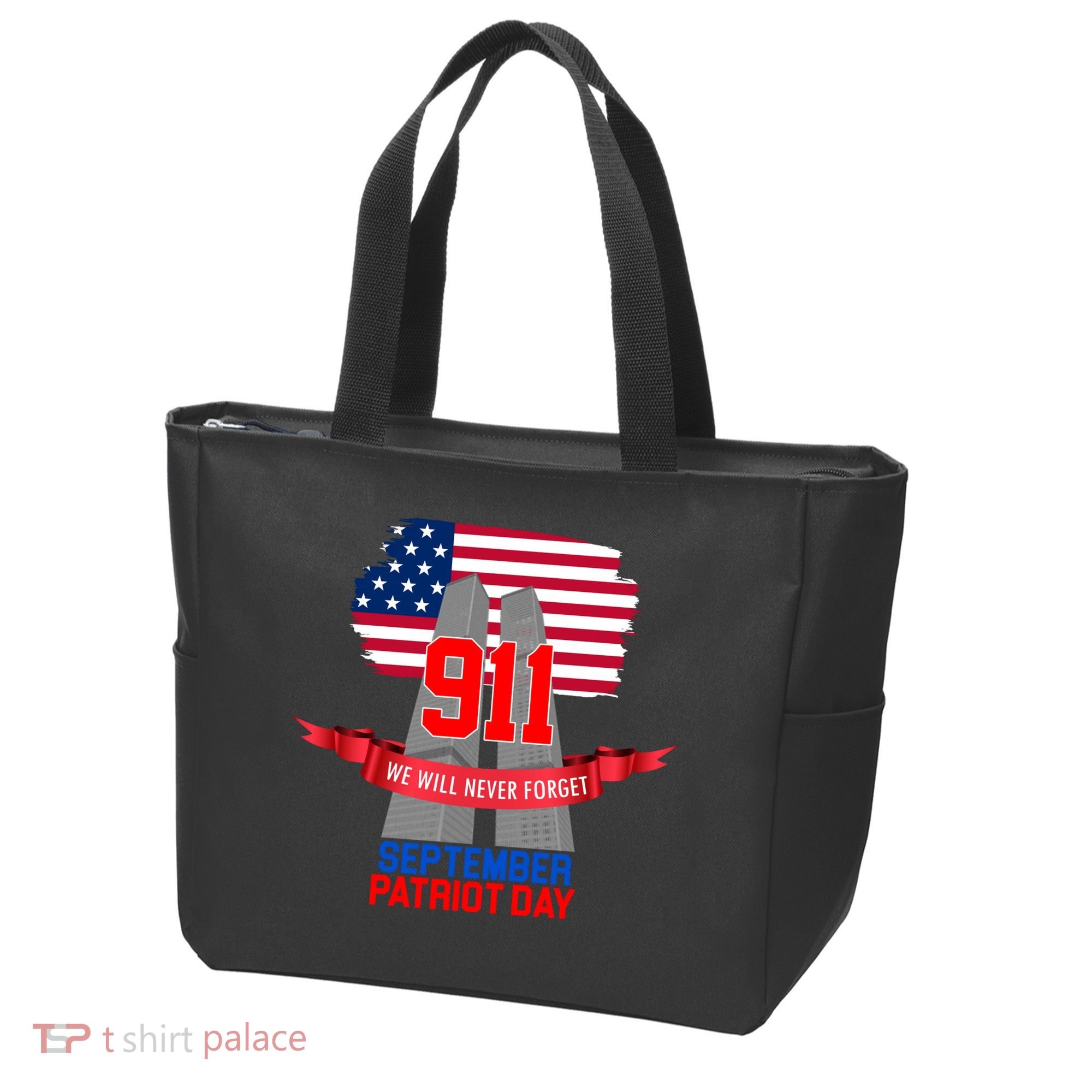 9/11 We Will Never Forget September 11th Patriot Day Tote Bag