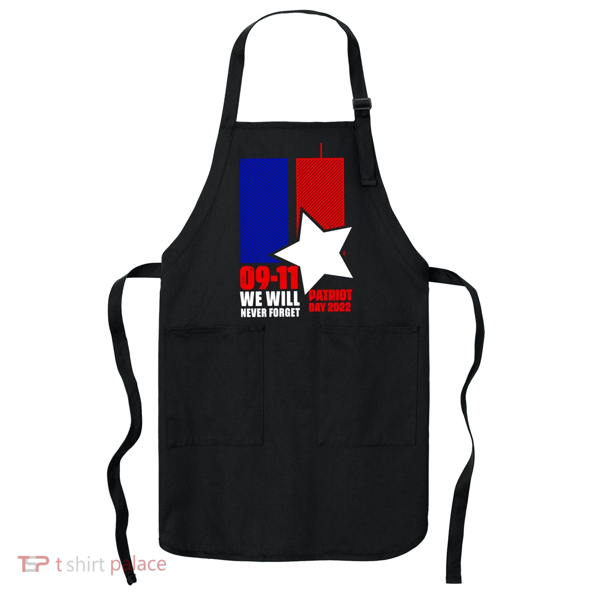 911 We Will Never Forget, 911 Memorial Twin Tower, Patriot Day Apron