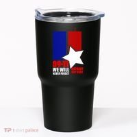 911 We Will Never Forget, 911 Memorial Twin Tower, Patriot Day Tumbler thumb 0