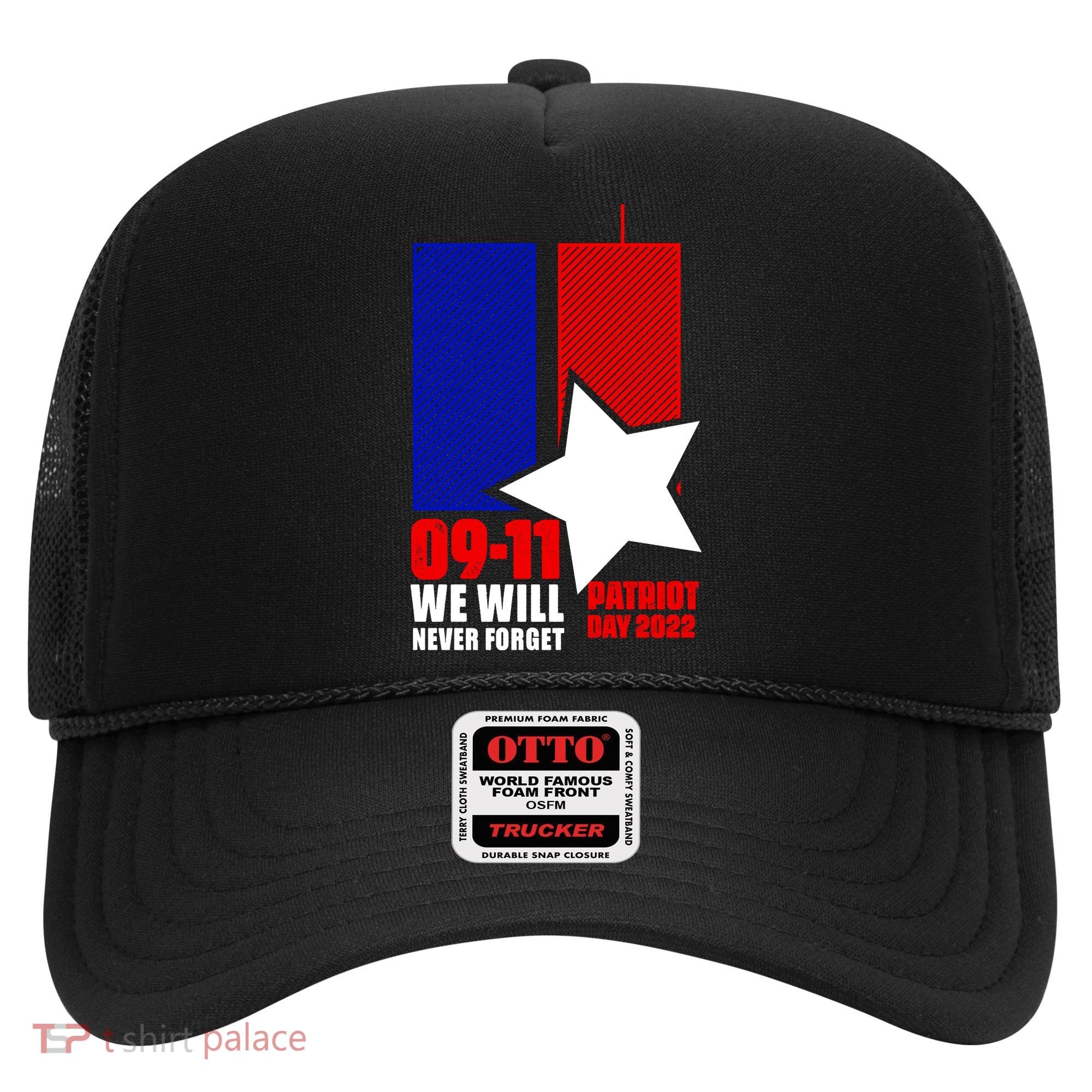 911 We Will Never Forget, 911 Memorial Twin Tower, Patriot Day Hat