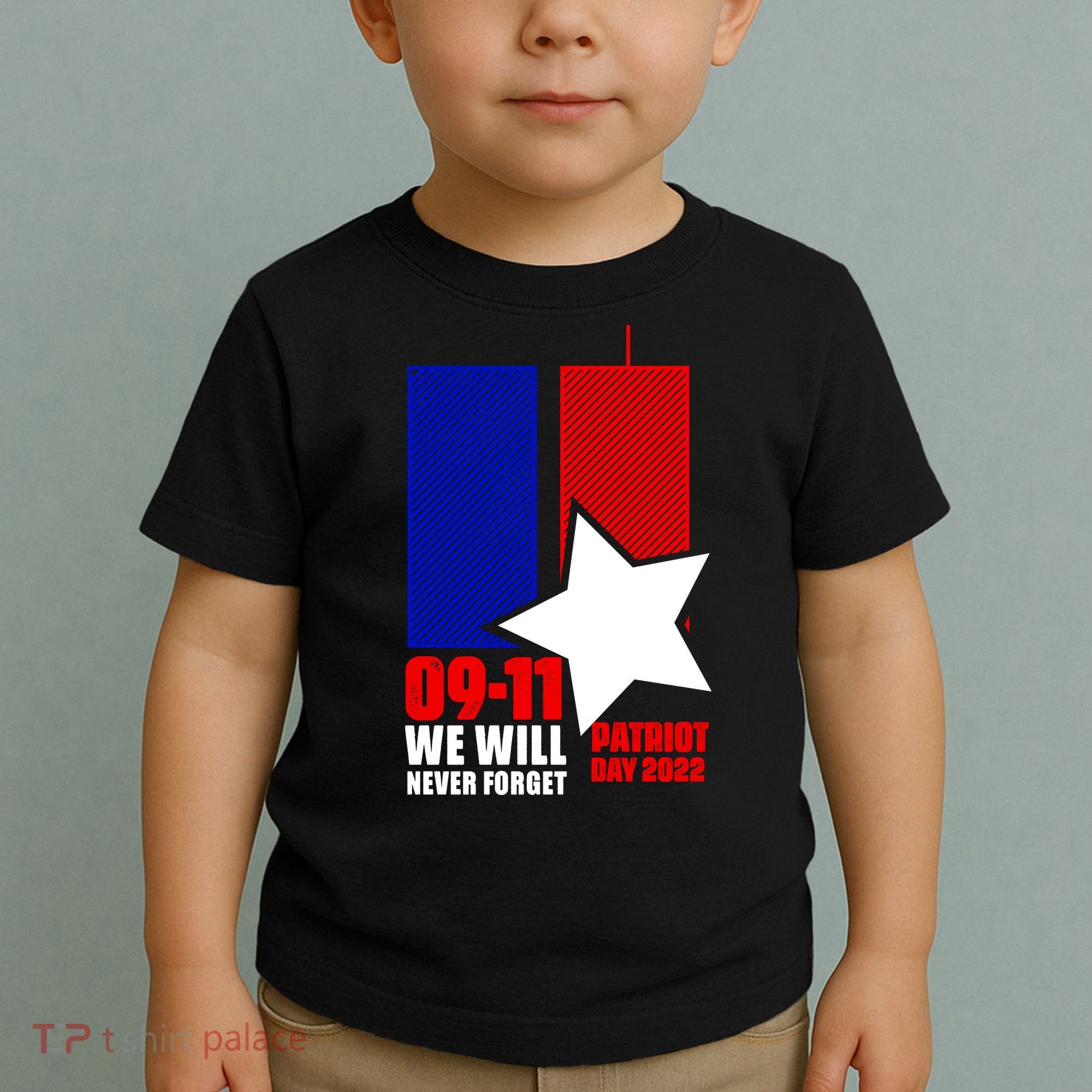 911 We Will Never Forget, 911 Memorial Twin Tower, Patriot Day Toddler T-Shirt