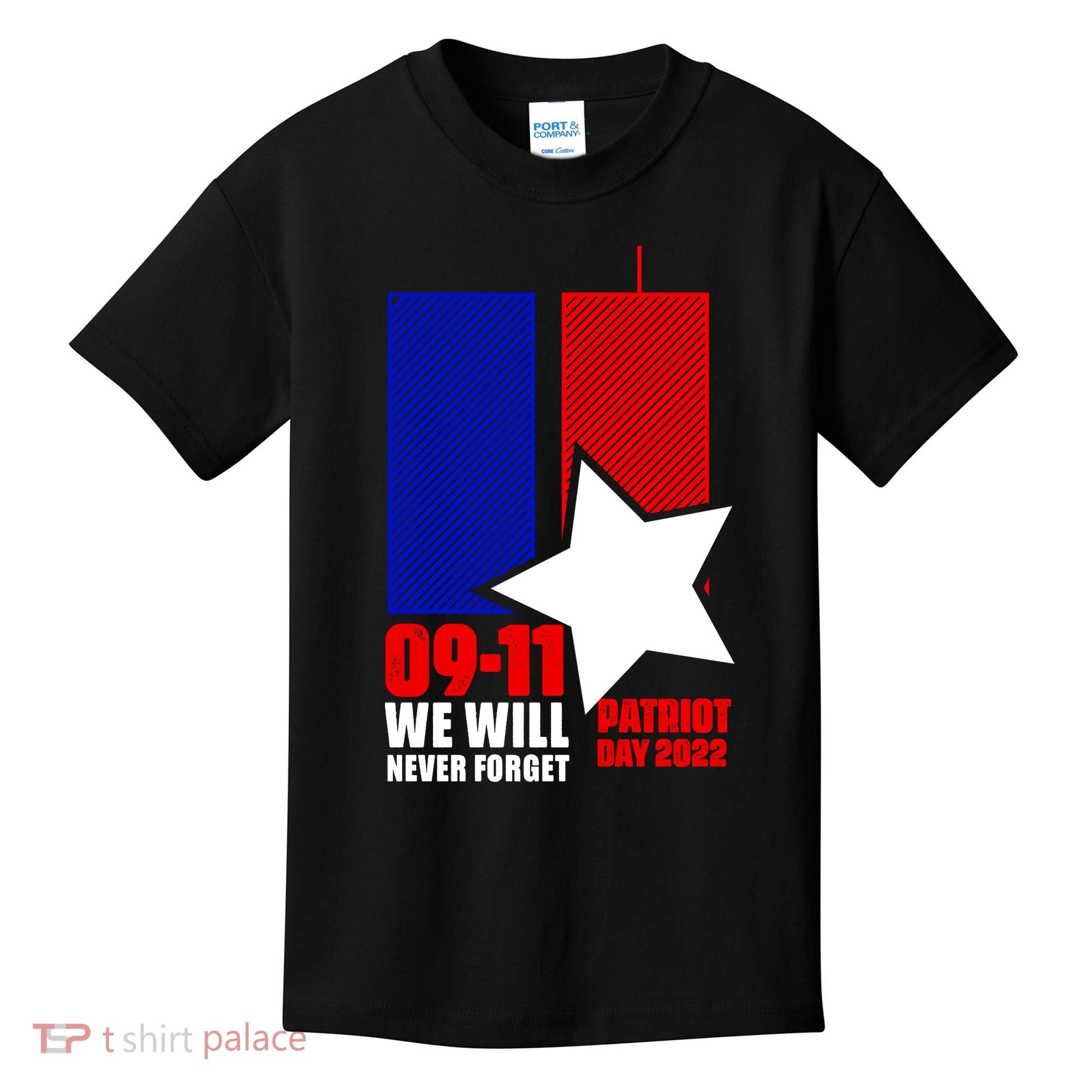 911 We Will Never Forget, 911 Memorial Twin Tower, Patriot Day Kids T-Shirt
