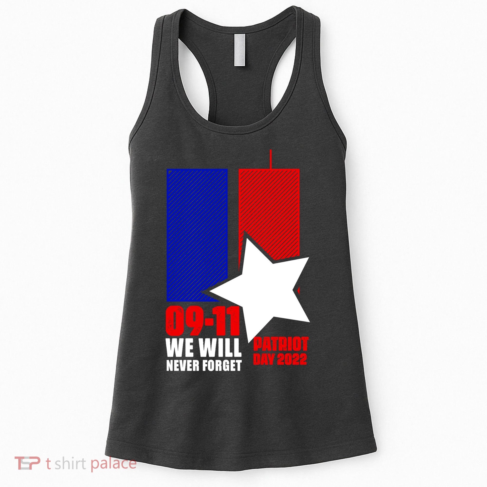 911 We Will Never Forget, 911 Memorial Twin Tower, Patriot Day Women's Tank Top