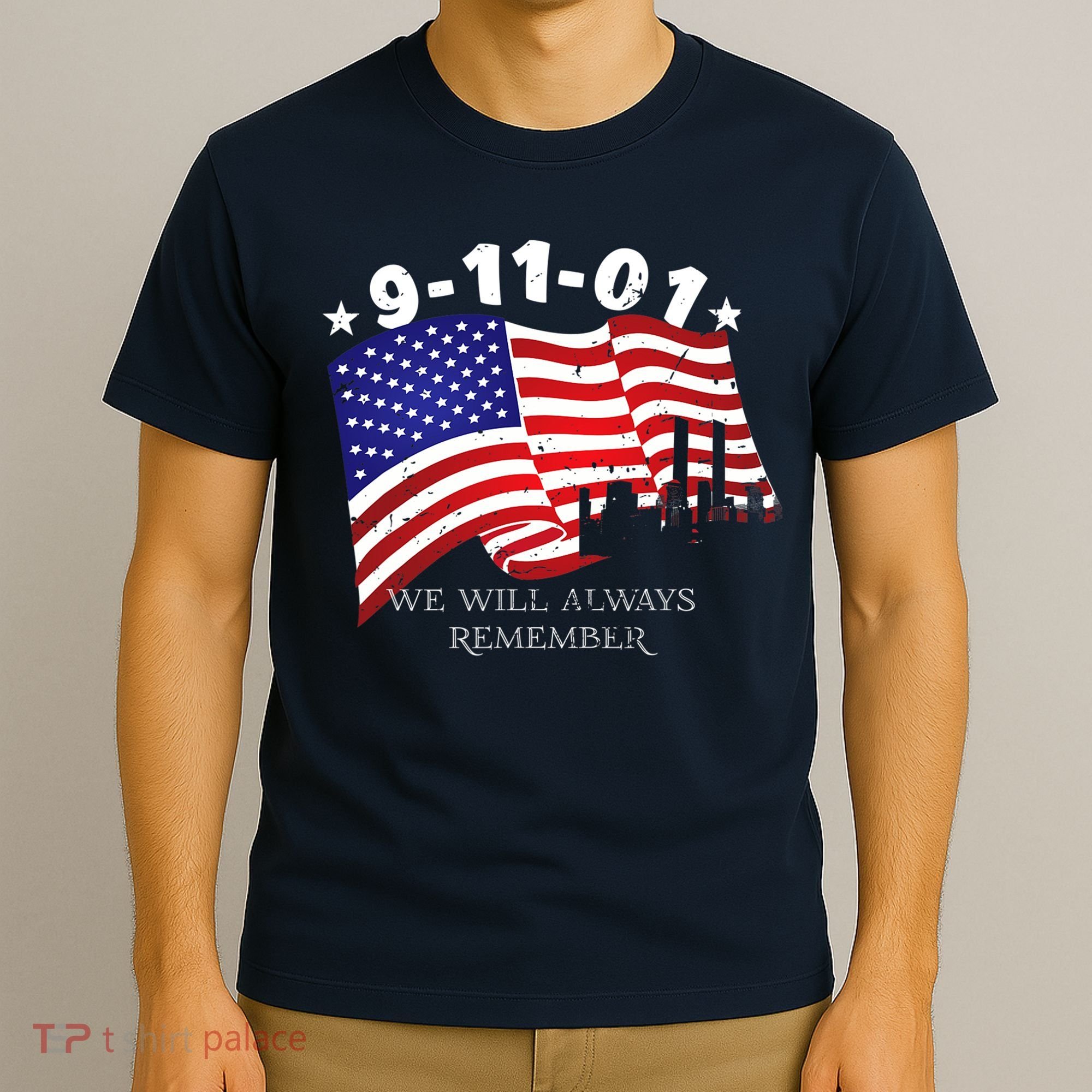 9/11/01 We Will Always Remember T-Shirt