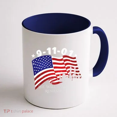9/11/01 We Will Always Remember Coffee Mug back