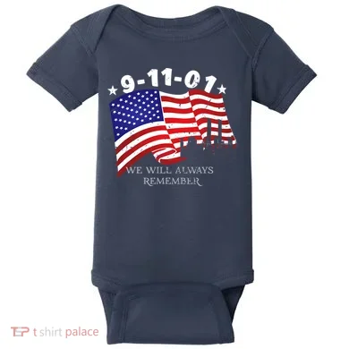 9/11/01 We Will Always Remember Baby Bodysuit