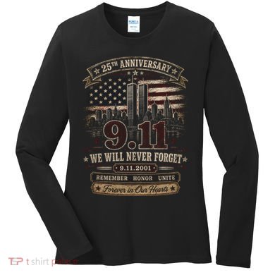 9.11 We Will Never Forget 25th Anniversary Women's Long Sleeve Shirt