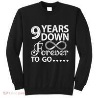 9 Years Down Forever To Go 9th Wedding Anniversary Sweatshirt thumb 0