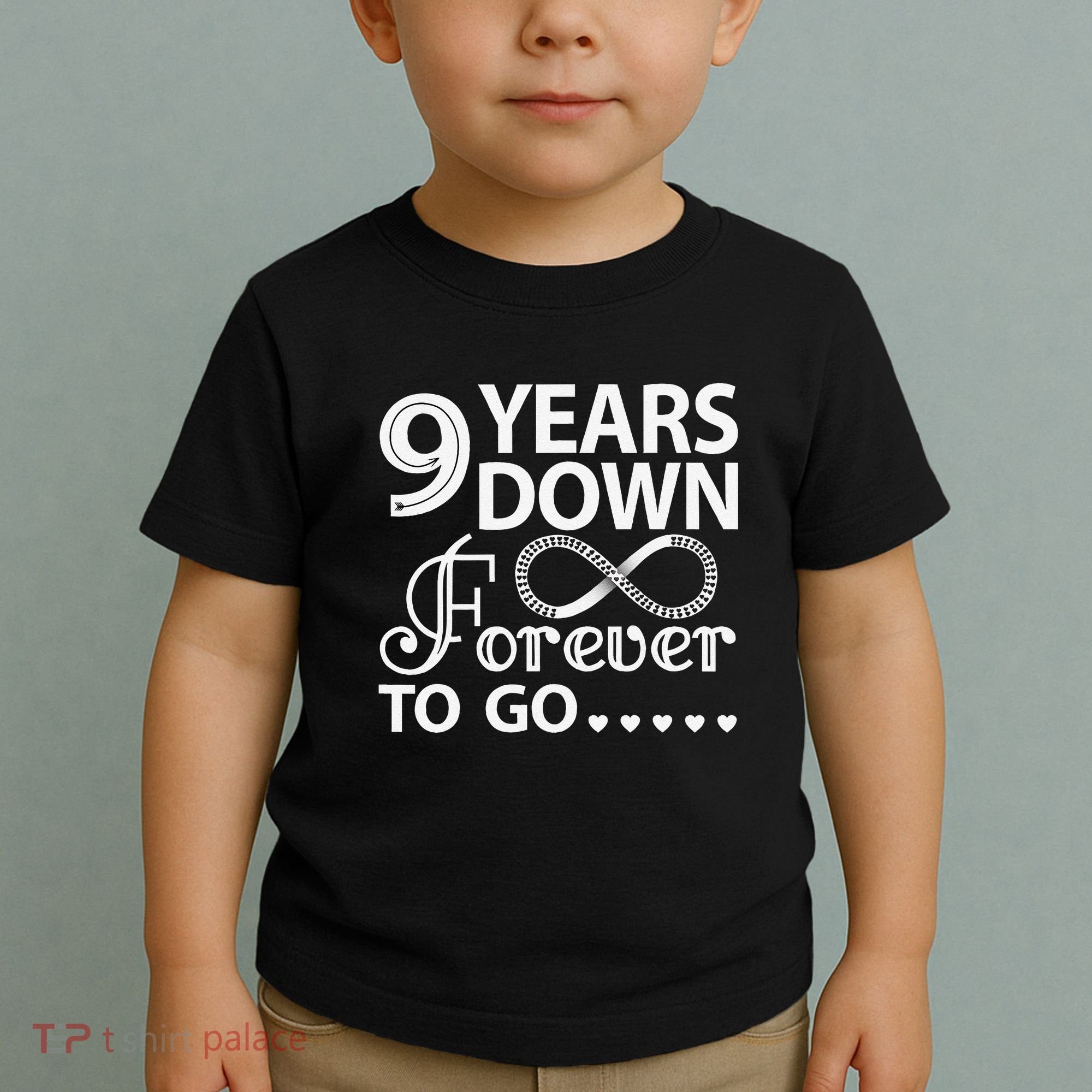 9 Years Down Forever To Go 9th Wedding Anniversary Toddler T-Shirt