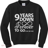 9 Years Down Forever To Go 9th Wedding Anniversary Kids Sweatshirt thumb 0