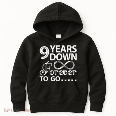 9 Years Down Forever To Go 9th Wedding Anniversary Kids Hoodie