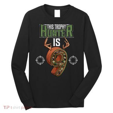 9 Year Old Hunting 9th Birthday Party Deer Hunter Long Sleeve Shirt