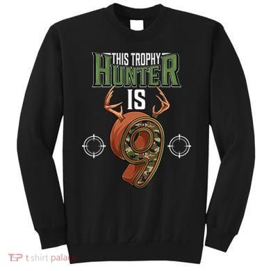 9 Year Old Hunting 9th Birthday Party Deer Hunter Sweatshirt