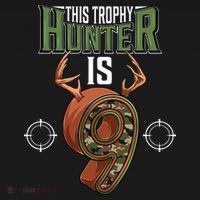 9 Year Old Hunting 9th Birthday Party Deer Hunter T-Shirt thumb 7