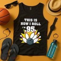 95 Year Old Bowler Bowling 95th Birthday Game Lover Tank Top thumb 4