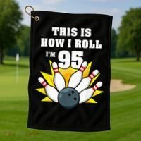 95 Year Old Bowler Bowling 95th Birthday Game Lover Golf Towel thumb 1