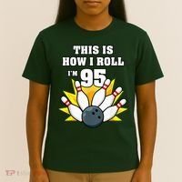 95 Year Old Bowler Bowling 95th Birthday Game Lover T-Shirt thumb 4