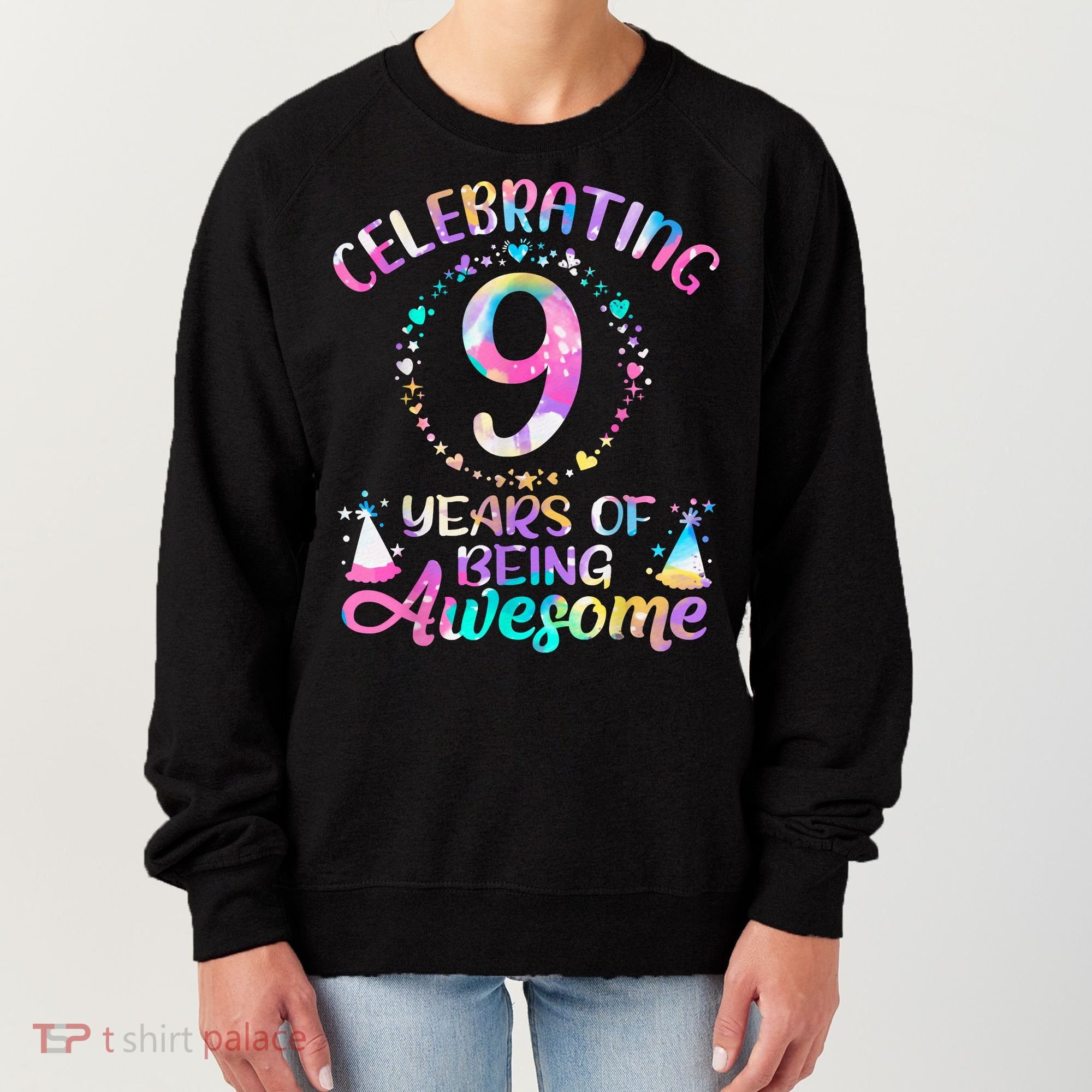 9 Years Of Being Awesome 9 Years Old 9th Birthday Tie Dye Women's Sweatshirt