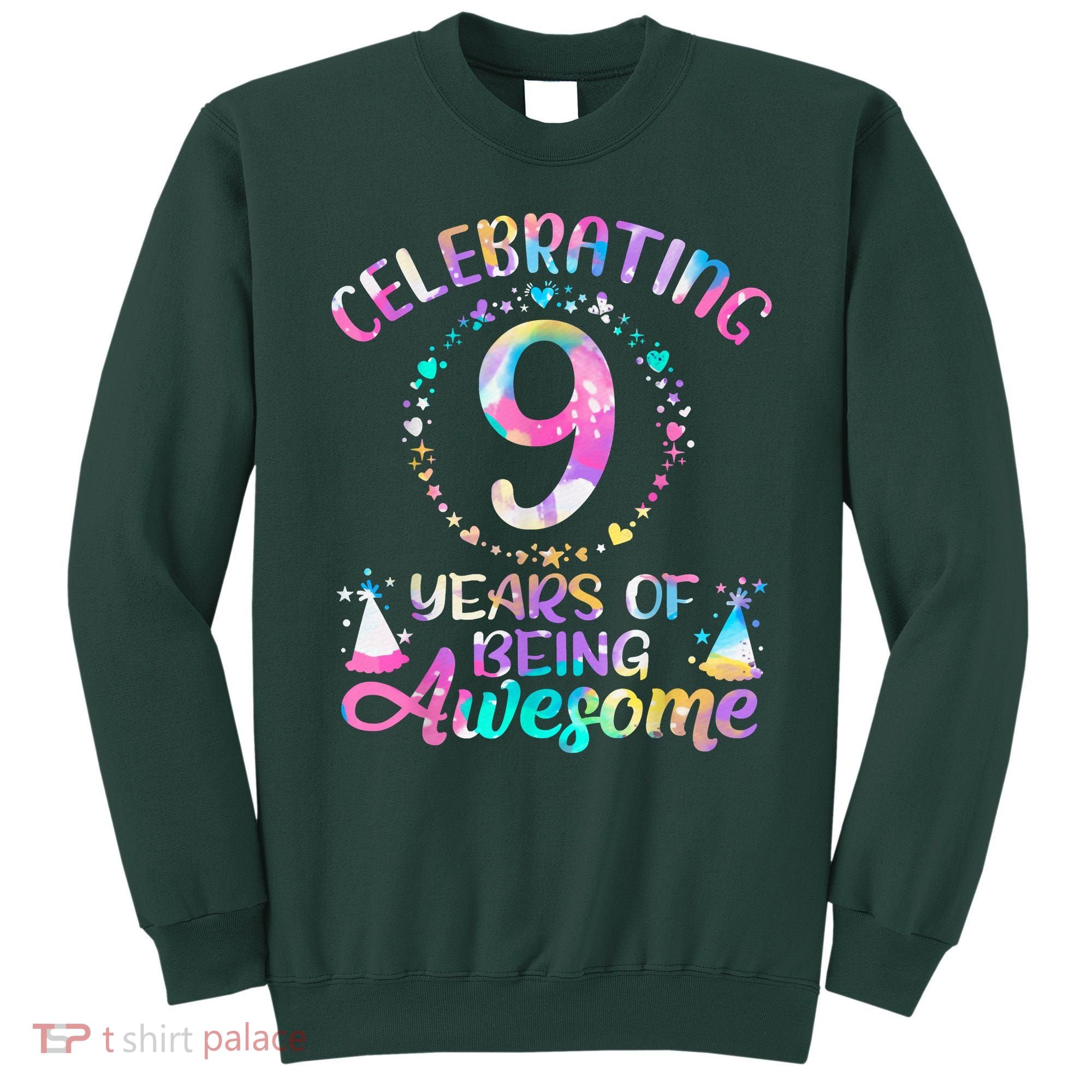 9 Years Of Being Awesome 9 Years Old 9th Birthday Tie Dye Sweatshirt