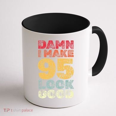 95 Year Old I Make 95 Look Good I 95th Birthday Number 95 Present Coffee Mug back