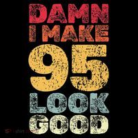95 Year Old I Make 95 Look Good I 95th Birthday Number 95 Present Coffee Mug thumb 5