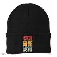 95 Year Old I Make 95 Look Good I 95th Birthday Number 95 Present Beanie thumb 0