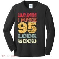 95 Year Old I Make 95 Look Good I 95th Birthday Number 95 Present Kids Long Sleeve Shirt thumb 0