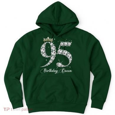 95 Year Old Its My 95th Birthday Queen Diamond Heels Crown Hoodie