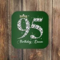 95 Year Old Its My 95th Birthday Queen Diamond Heels Crown Coaster thumb 0