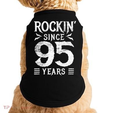 95 Year Old Rocker 95th Birthday Doggie Tank