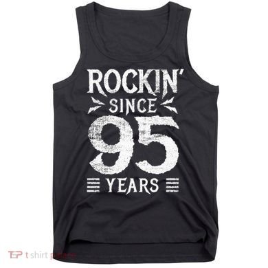 95 Year Old Rocker 95th Birthday Tank Top
