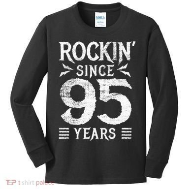 95 Year Old Rocker 95th Birthday Kids Long Sleeve Shirt