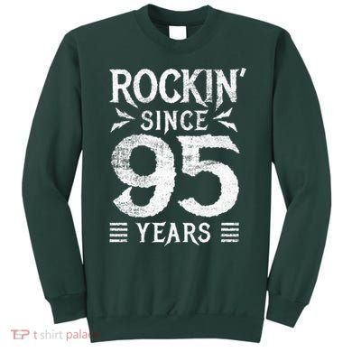 95 Year Old Rocker 95th Birthday Sweatshirt
