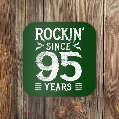 95 Year Old Rocker 95th Birthday Coaster