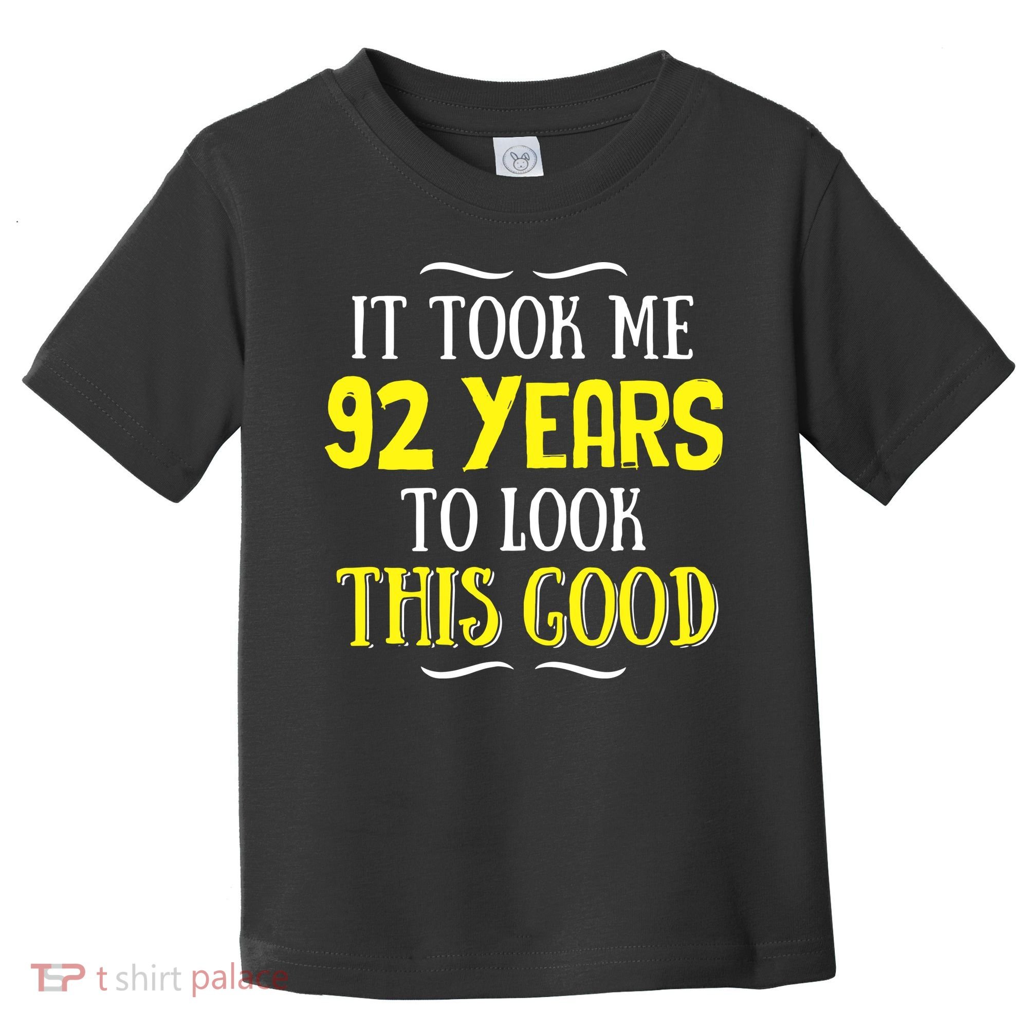 92 Years Old Birthday Toddler T-Shirt